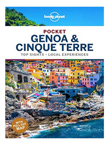 Lonely Planet Pocket Genoa & Cinque Terre - Regis St L. Eb17
