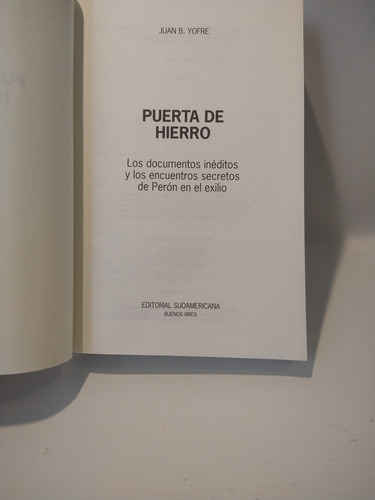 La Puerta De Hierro Juan B. Yofre Sudamericana (Usado)