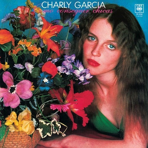 Como Conseguir Chicas - Garcia Charly (vinilo)