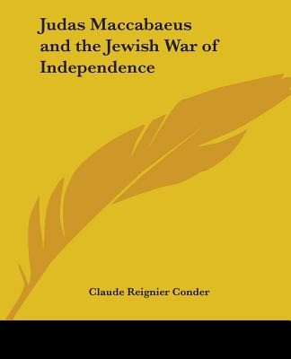 Libro Judas Maccabaeus And The Jewish War Of Independence...