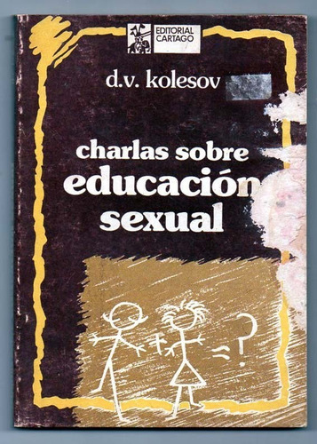 Charlas Sobre Educacion Sexual - D. V. Kolesov