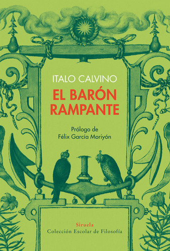 Libro El Barón Rampante De Calvino Italo