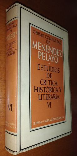 Estudios De Crítica Histórica Y Literaria 6 Menéndez Pelayo 