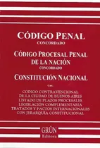 Comprar Código Penal Procesal Penal Y Constitución Nación 2024 Grün