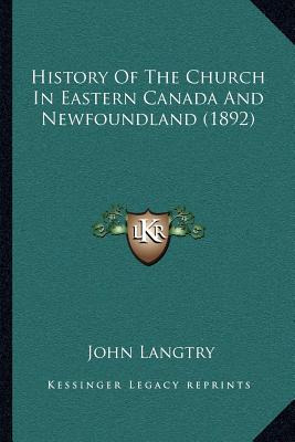 Libro History Of The Church In Eastern Canada And Newfoun...