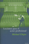 Lecciones Para El Actor Profesional (libro Original)