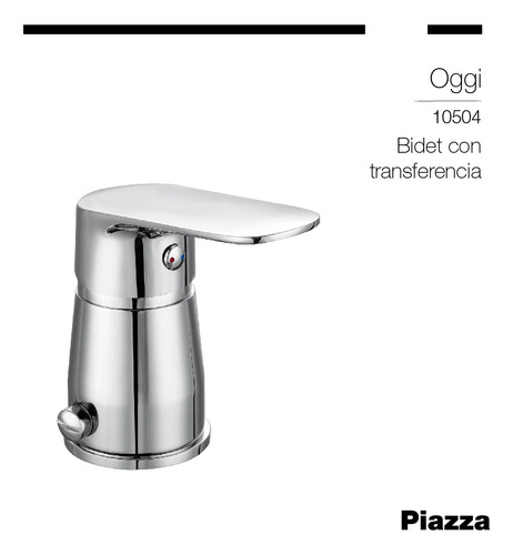 Griferia Para Bidet Cromado Piazza Oggi 10504 Monocomando