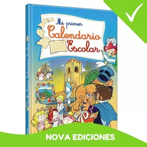 Libro Escolar Para Niños. Mi Primer Calendario Escolar