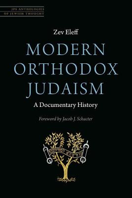 Libro Modern Orthodox Judaism: A Documentary History - El...