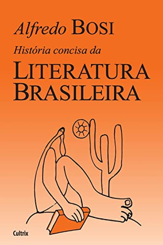 Libro História Concisa Da Literatura Brasileira De Alfredo B