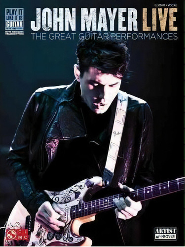 John Mayer : Live, De John Mayer. Editorial Cherry Lane Music Co ,u.s., Tapa Blanda En Inglés, 2011