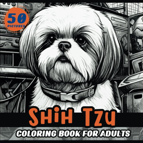 Libro: Shih Tzu Coloring Book For Adults: Coloring Pages For