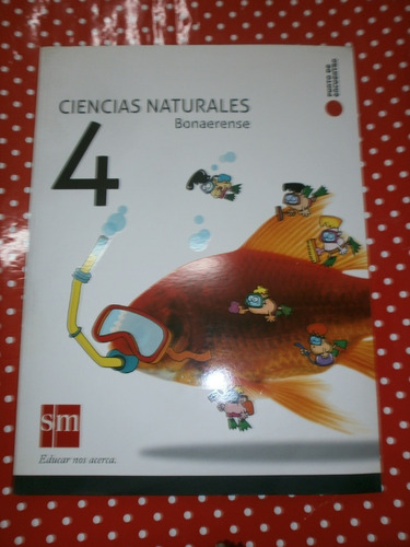 Ciencias Naturales 4 Bonaerense Sm Punto De Encuentro Nuevo!