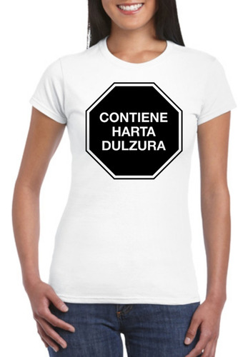 Playera Mujer Contiene Harta Azúcar Calidad Premium