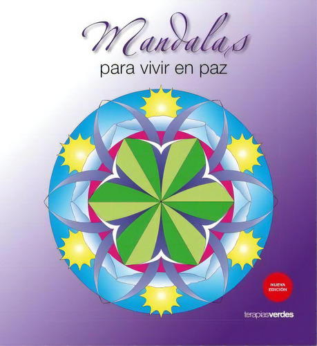 Mandalas Para Vivir En Paz, De Hebrard Isuar, Roger. Editorial Terapias Verdes En Español