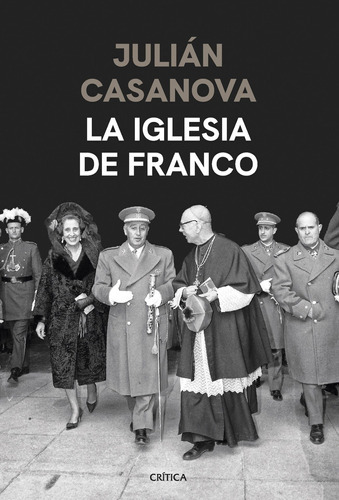 La Iglesia De Franco - Casanova, Julián  - * 