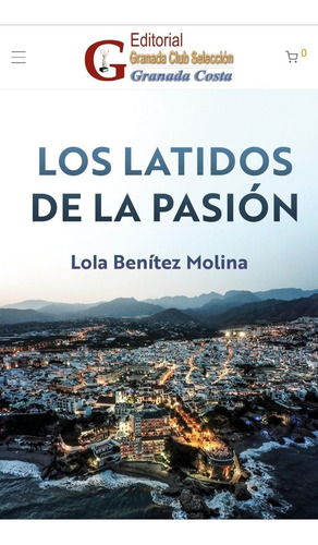 Los Latidos De La Pasiãân, De Benitez Molina,maría Dolores. Editorial Editorial Canal De Distribucion En Español