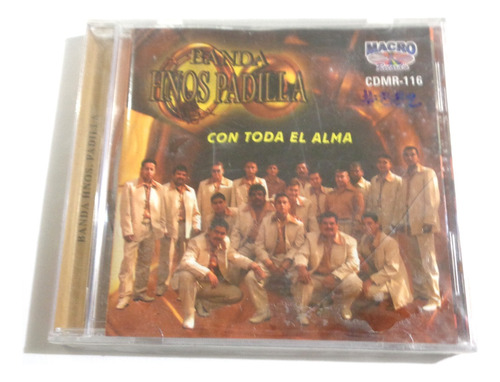 Banda Hnos. Padilla - Con Toda El Alma / Cd