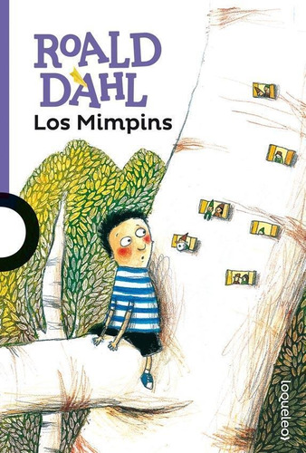 Mimpins, Los- Loqueleo - Dahl, Roald