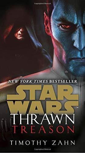 Thrawn: Traicion (star Wars) (star Wars: Thrawn)