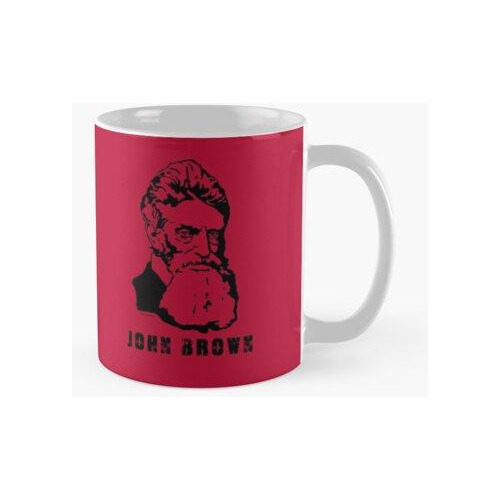 Taza Historia Del Estilo De John Brown Che Calidad Premium