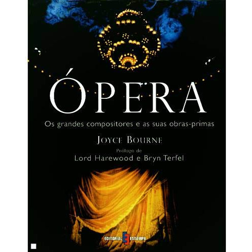 Libro Ópera Os Grandes Compositores E Suas Obras Primas Joyc
