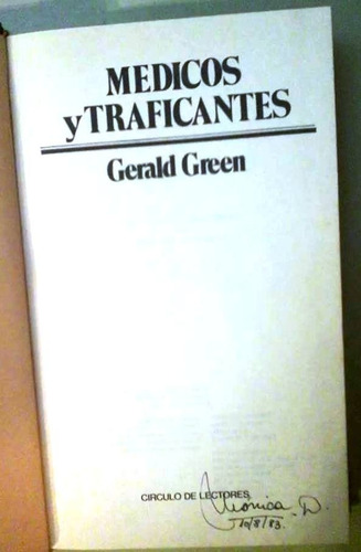 Médicos Y Traficantes - Gerald Green - Novela C De Lectores 