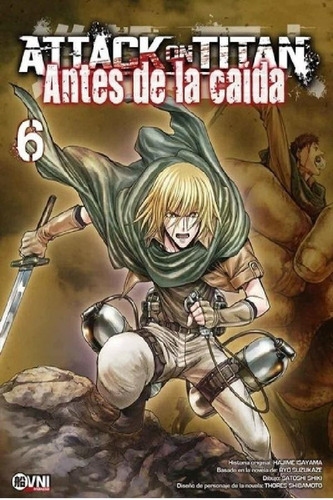 Libro - Attack On Titan - Antes De La Caida 6 - Hajime Isay