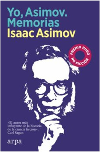  Yo, Asimov. Memorias   Isaac Asimov