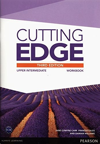 Cutting Edge Upper Intermediate Workbook 3rd Ed
