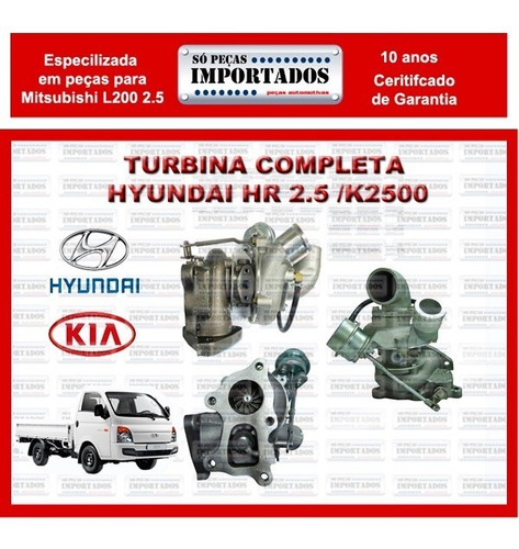 Imagem 1 de 5 de Motor Hr 2.5 E K2500 Turbina Completa Nova