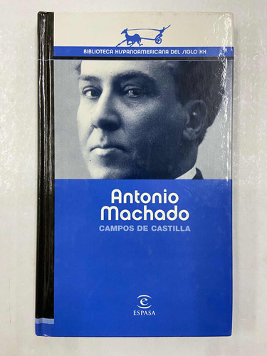 Campos De Castilla - Antonio Machado