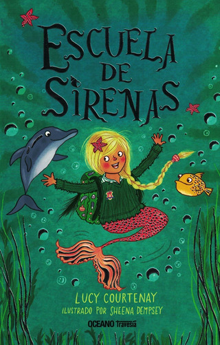 Escuela De Sirenas Lucy Courtenay Oceano Mexico