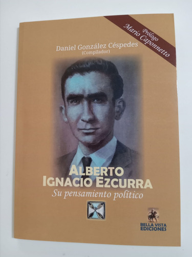 P. Alberto Ignacio Ezcurra, Daniel González Céspedes