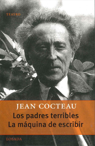 Libro Los Padres Terribles - La Maquina De Escribir - Coc...