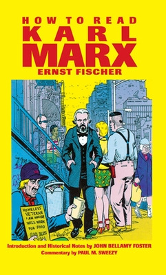 Libro How To Read Karl Marx - Fischer, Ernst