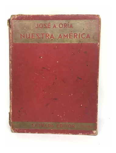 Nuestra America Libro De Lectura Para 5to Grado  Jose A Oria