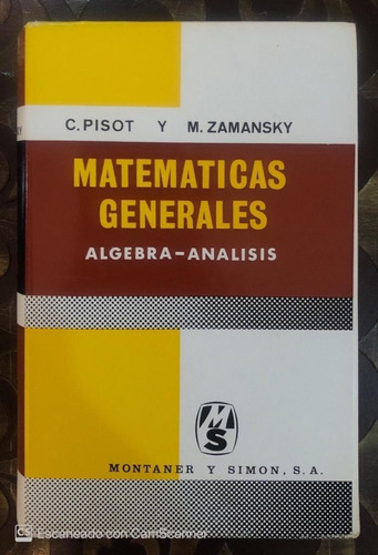 Libro Matematicas Generales Algebra - Analisis