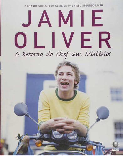 O Retorno Do Chef Sem Misterios - Jamie Oliver --- Lacr