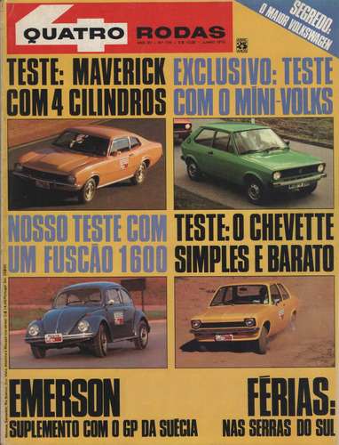 Quatro Rodas Nº179 Maverick 2.3 Fusca 1600 Chevette Especial