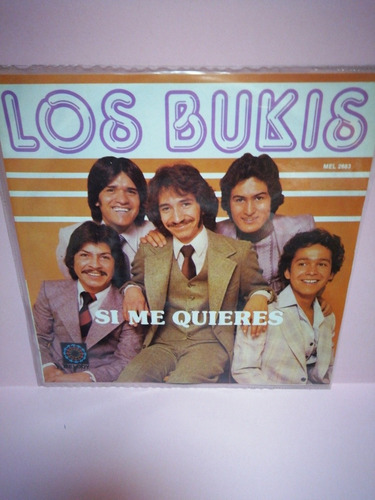 Los Bukis, Si Me Quieres Y Mi Error. 45 Nuevo