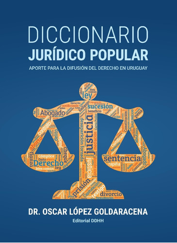 Diccionario Jurídico Popular / López Goldaracena (envíos)