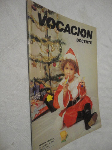 Revista Vocación Docente Año 2 Nro 17  Diciembre   1986