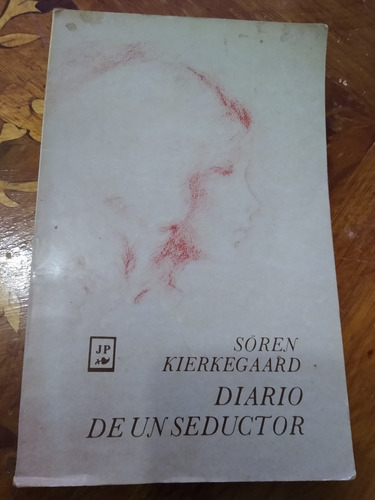 Diario De Un Seductor Sören Kierkegaard Juan Pablos Edit1984