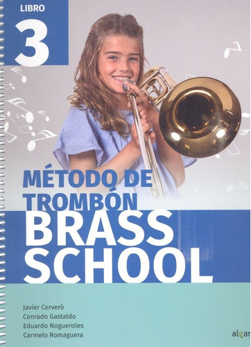 Brass School 3 Metodo De Trombon - Aa.vv
