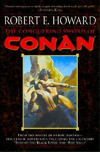 The Conquering Sword Of Conan, De Robert E Howard. Editorial Random House Usa Inc, Tapa Blanda En Inglés