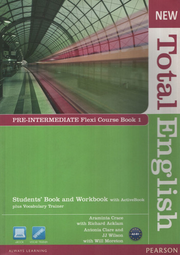 New Total English Pre-Intermediate - Flexi Course Book 1 (Book + Workbook), de Clare, Antonia. Editorial Pearson, tapa blanda en inglés internacional, 2011
