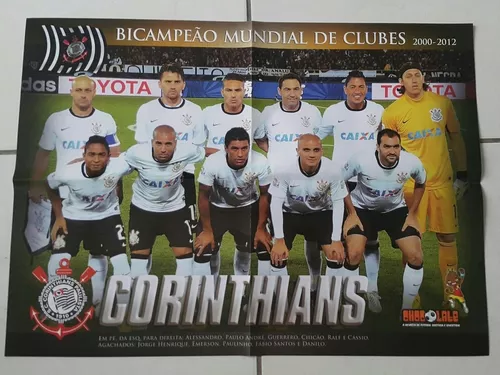 Poster do Corinthians Bicampeão Mundial de Clubes 2000 – 2012