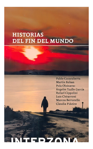 Historias Del Fin Del Mundo - Varios