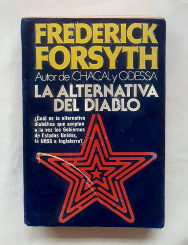 La Alternativa Del Diablo Frederick Forsyth Libro Original 